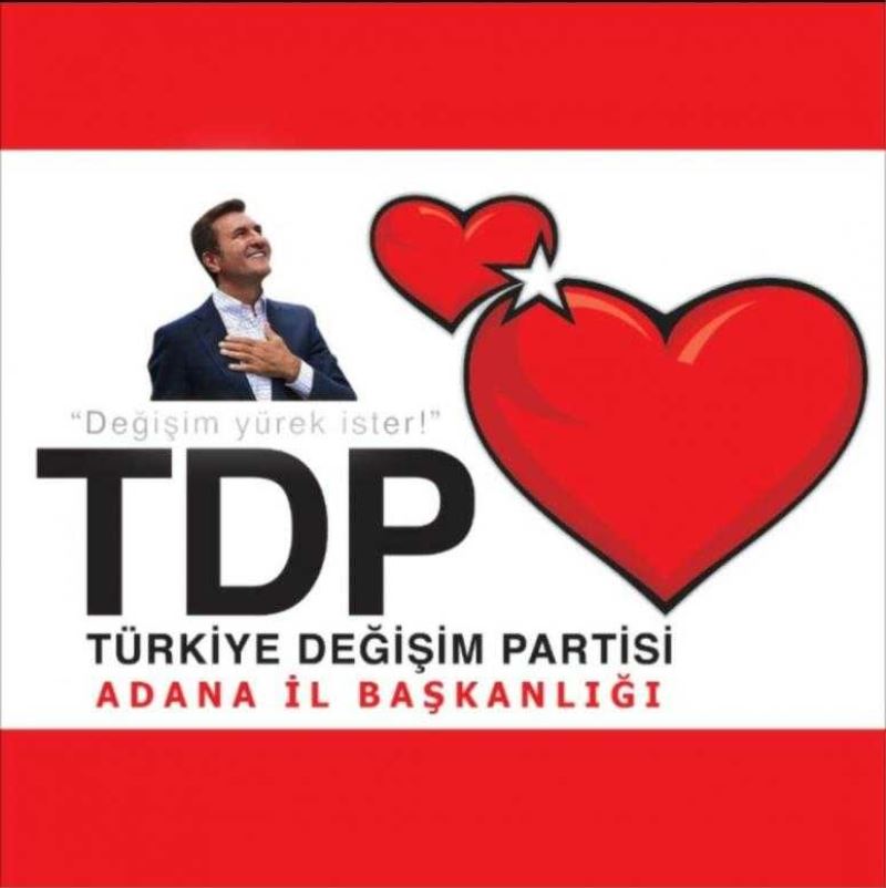 TDP ADANA İL BAŞKANLĞINDA İSTİFA DEPREMİ